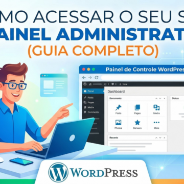 Como acessar o seu site e painel administrativo (guia completo)