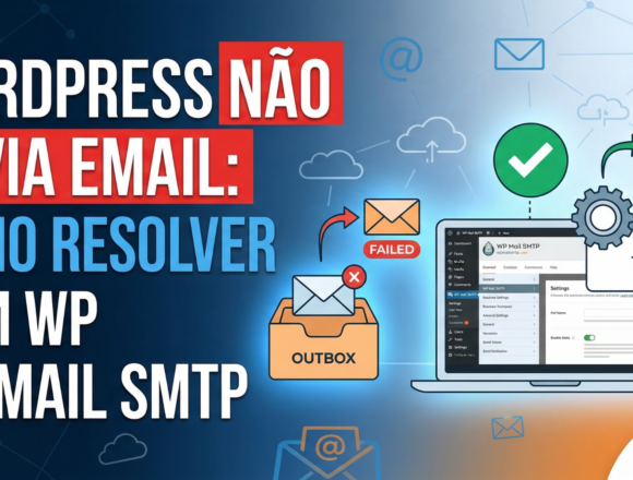 wordpress não envia email: como resolver com WP Mail SMTP